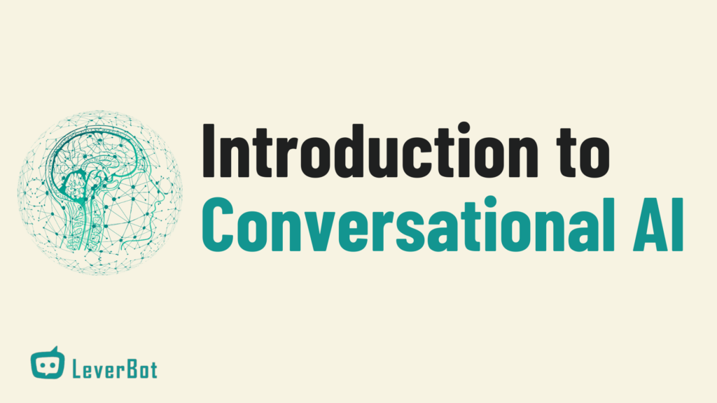 LeverBot logo alongside a stylized brain illustration with connected nodes, titled Introduction to Conversational AI.