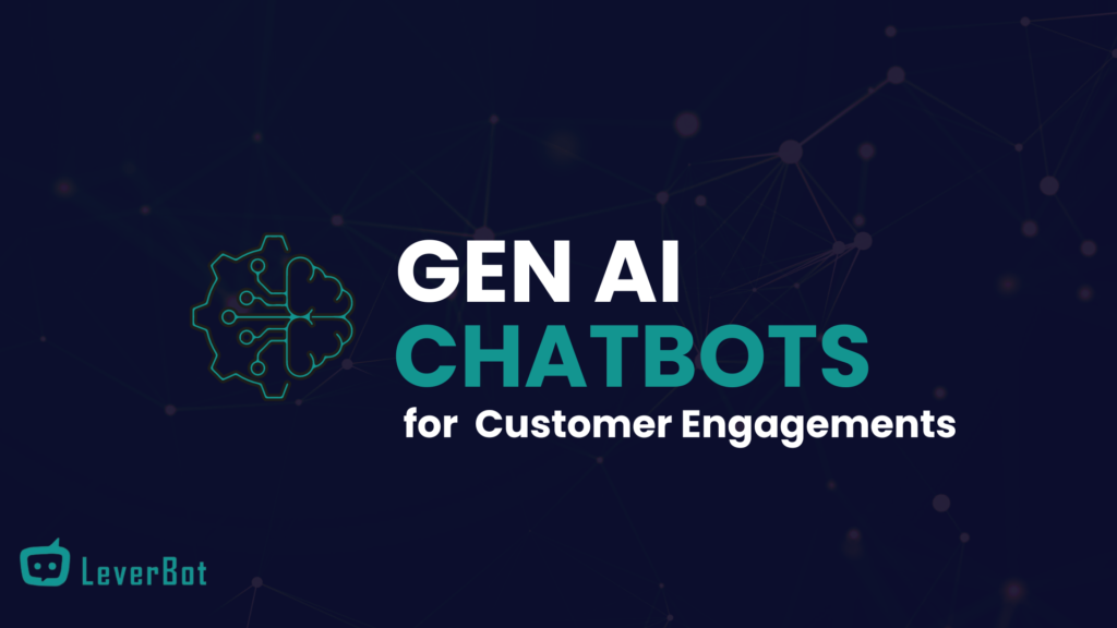 LeverBot Gen AI Chatbots for customer engagement, featuring a neural network and chatbot icon on a dark blue tech background.