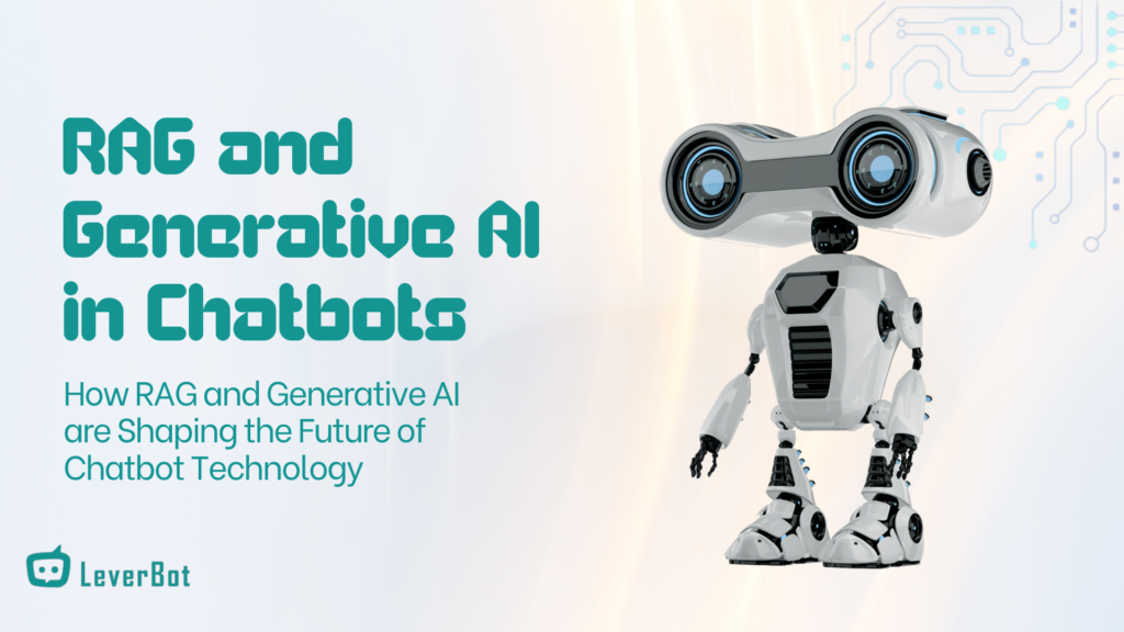 A futuristic robot representing the integration of RAG and Generative AI in chatbot technology, with LeverBot branding.